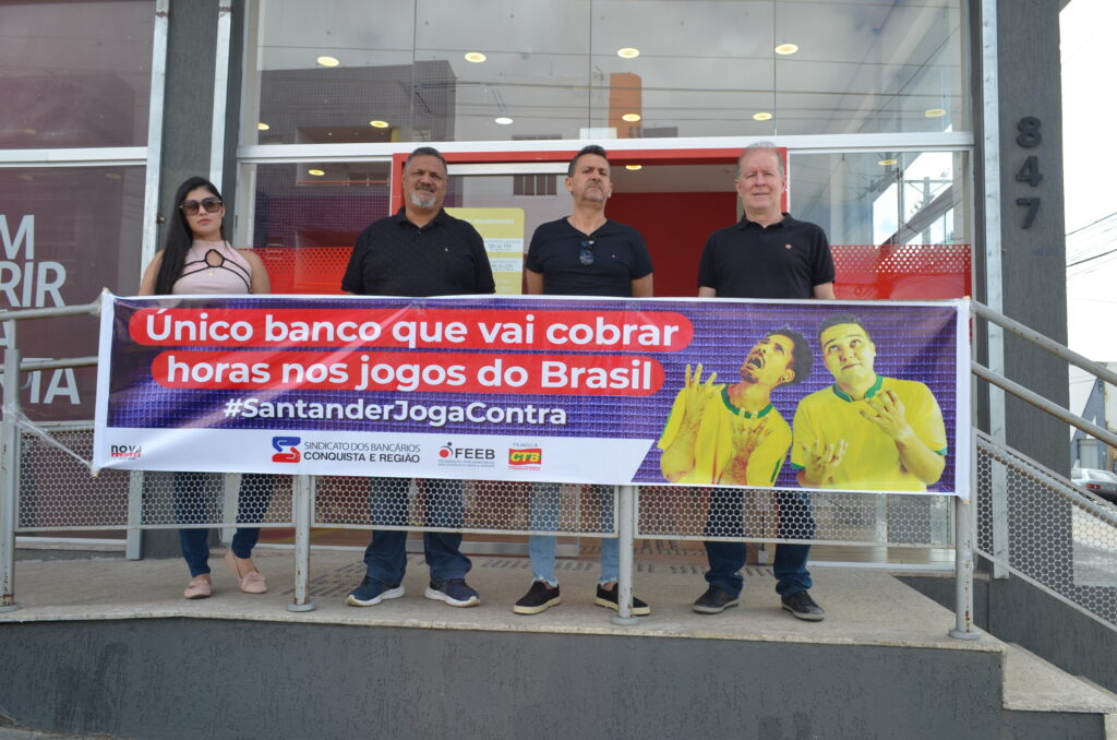 Movimento sindical cobra do Santander abono das horas não trabalhadas  durante os jogos do Brasil na Copa do Mundo